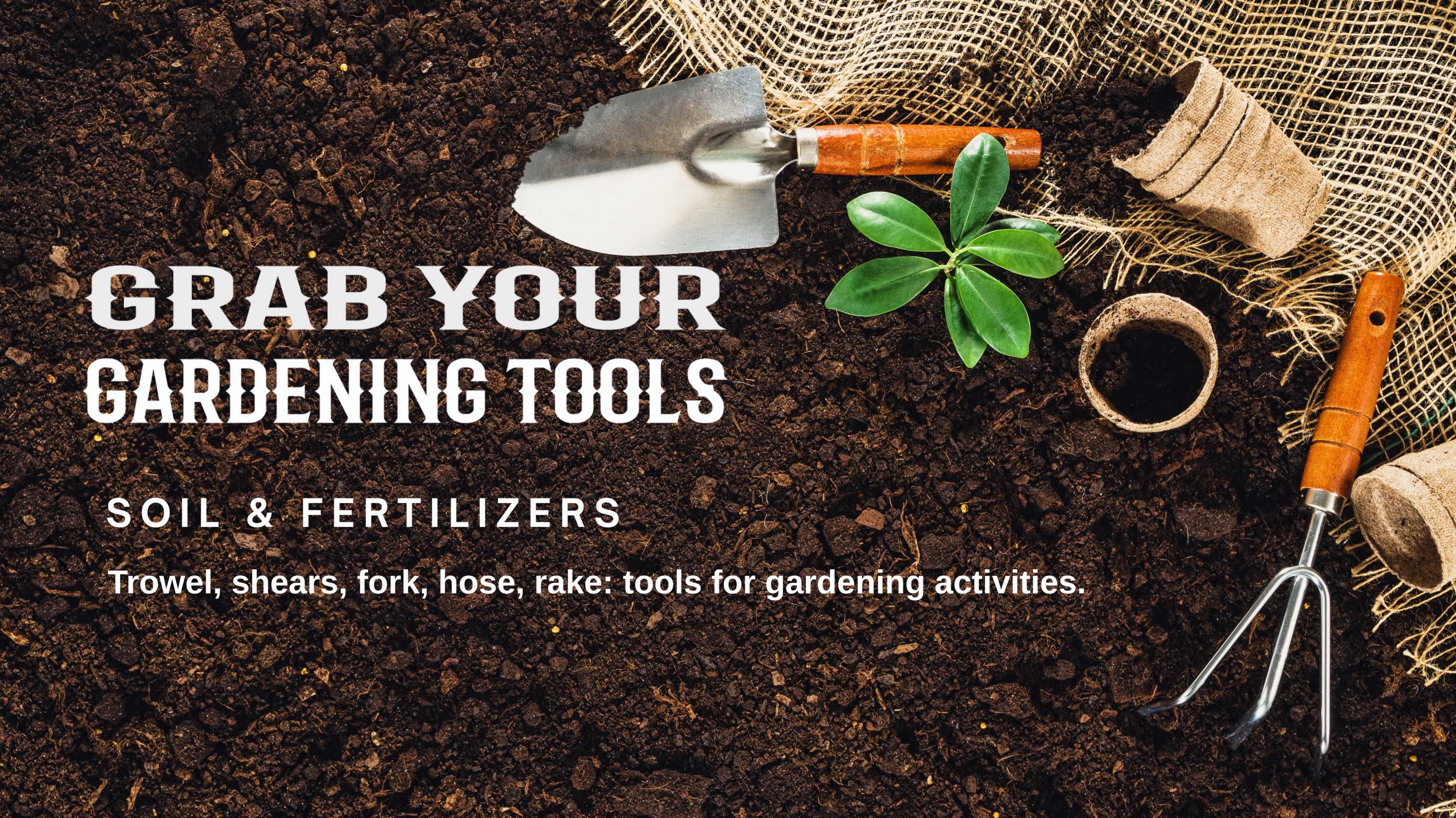 Gardening Tools